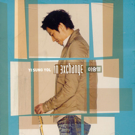 이승열 - IN EXCHANGE