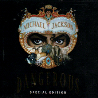 MICHAEL JACKSON - DANGEROUS [SPECIAL EDITION]