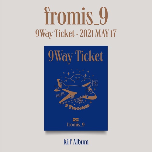 fromis_9 - 9 WAY TICKET [KiT Album]