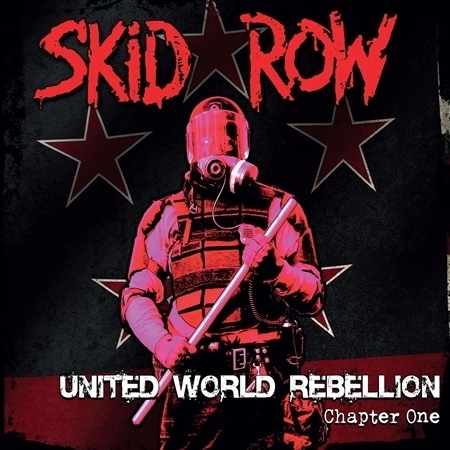 SKID ROW - UNITED WORLD REBELLION : CHAPTER ONE [EP] [수입]