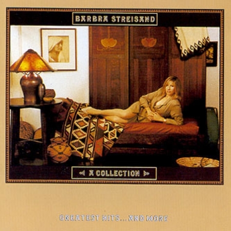 BARBRA STREISAND - A COLLECTION: GREATEST HITS...AND MORE [수입] 