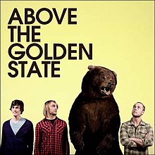 ABOVE THE GOLDEN STATE - ABOVE THE GOLDEN STATE [수입] 